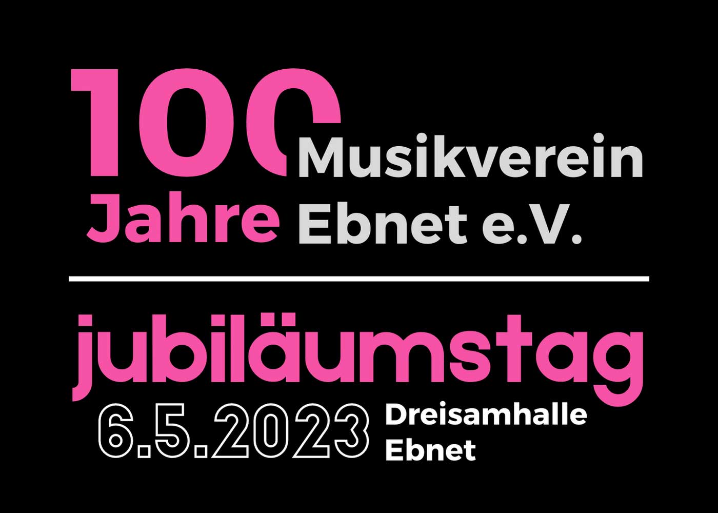 100 Jahre Musikverein Ebnet